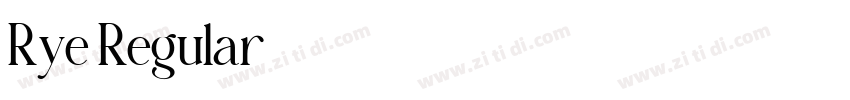 Rye Regular字体转换 Rye Regular字体转换